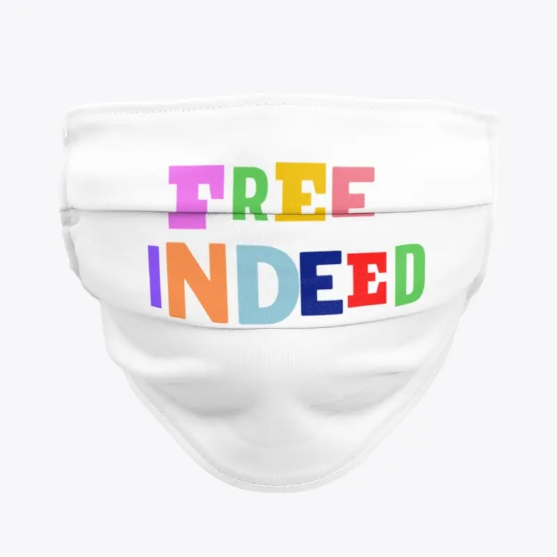 FREE INDEED